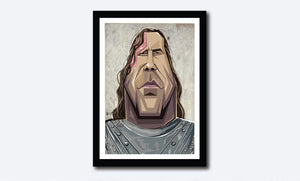 Game of Thrones Tribute Poster. The Hound, Sandor Clegane, portrayed in caricature by artist Prasad Bhat of Graphicurry