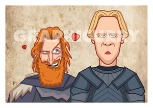 Game of Thrones Tribute Poster. Brienne and Tormund Love portrayed in caricature by artist Prasda Bhat of Graphicurry
